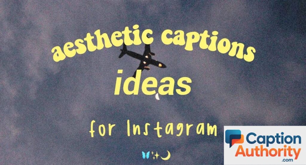 aesthetic captions for instagram