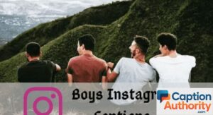 Best Instagram Captions for Boys