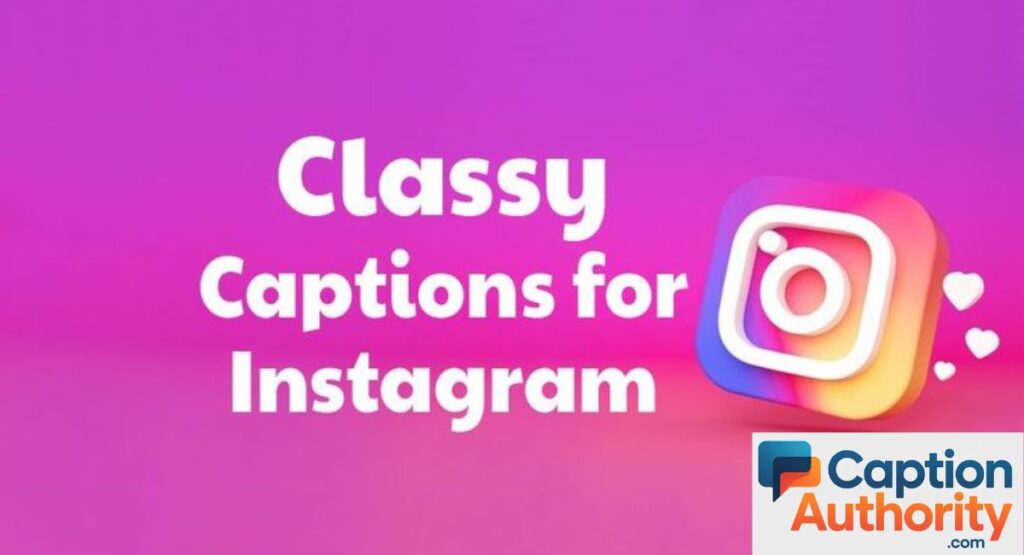 Classy Instagram Captions for Boys