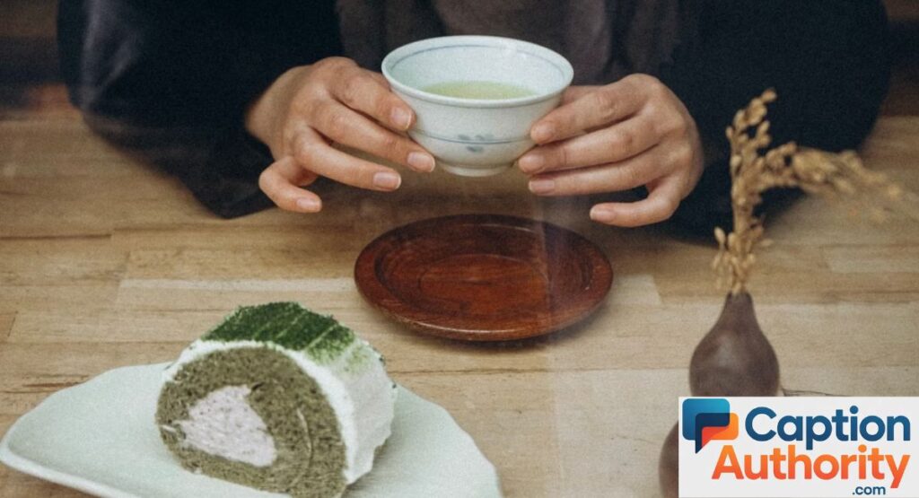 matcha mood captions