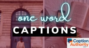 One Word Captions for Instagram