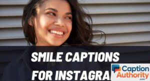 Smile Captions for Instagram