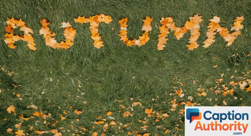 Autumn (Fall) Happy Captions