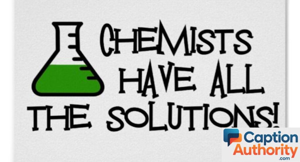 best-chemistry-captions-for-instagram