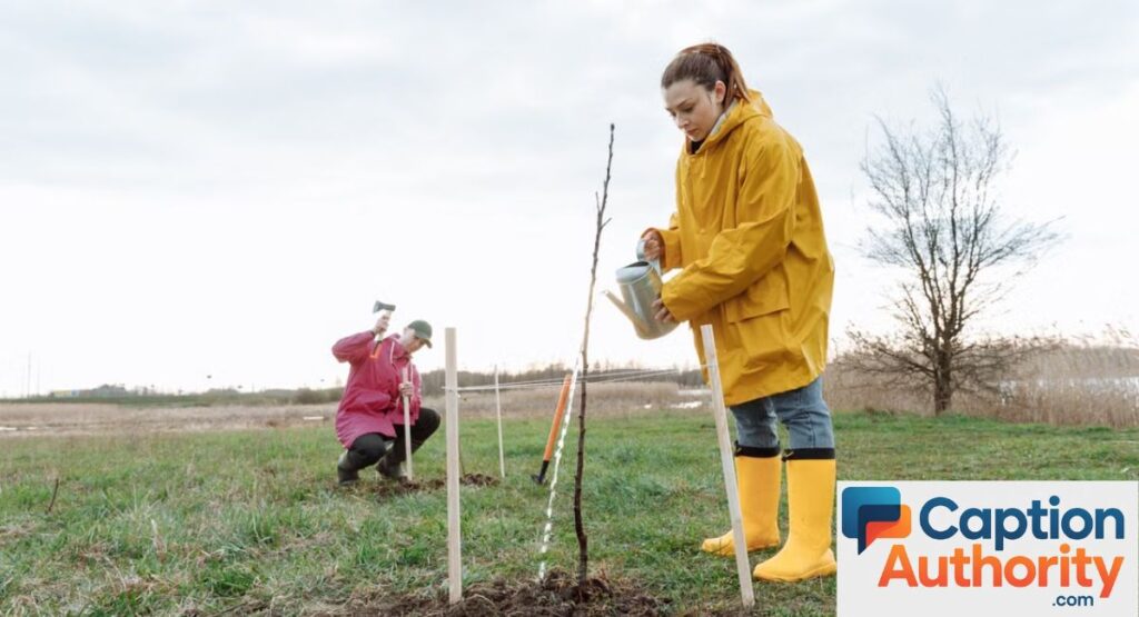 planting trees & environmental captions for instagram