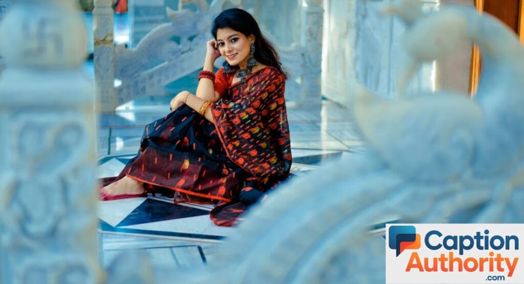 Traditional Saree Captions for Ethnic Look