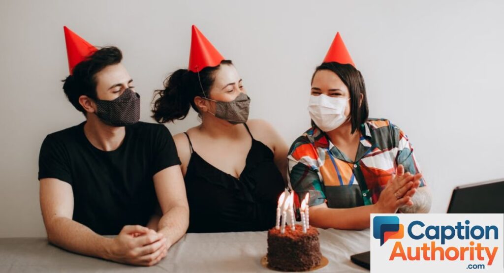 Birthday & Party Trio Captions for Instagram