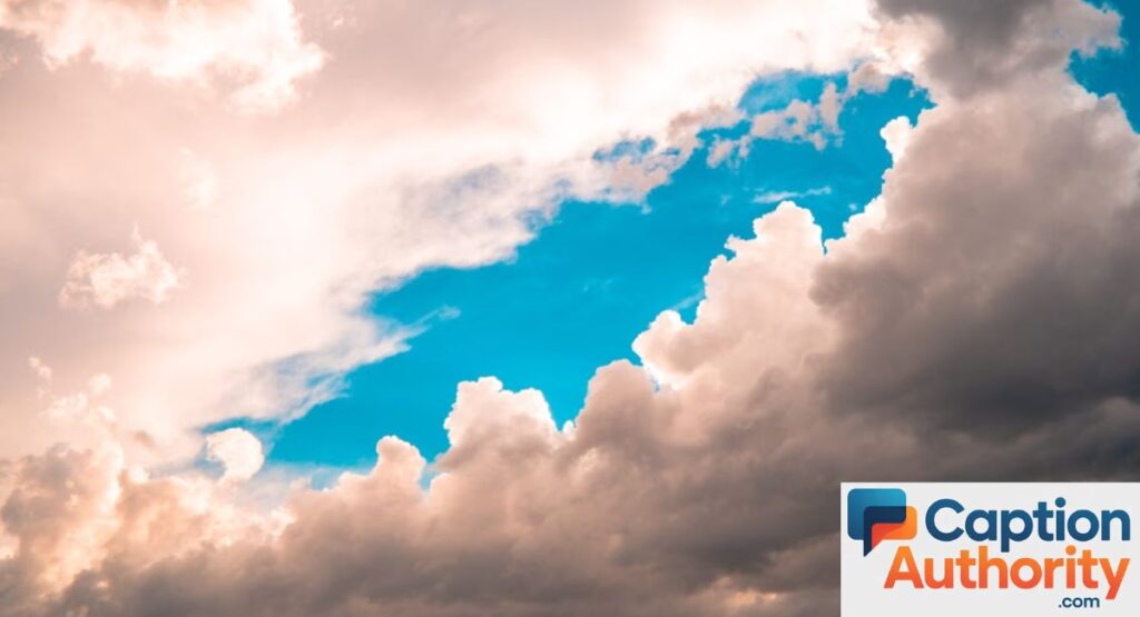 Sky and Clouds Captions