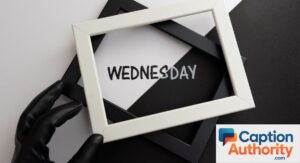 Best Wednesday Captions for Instagram